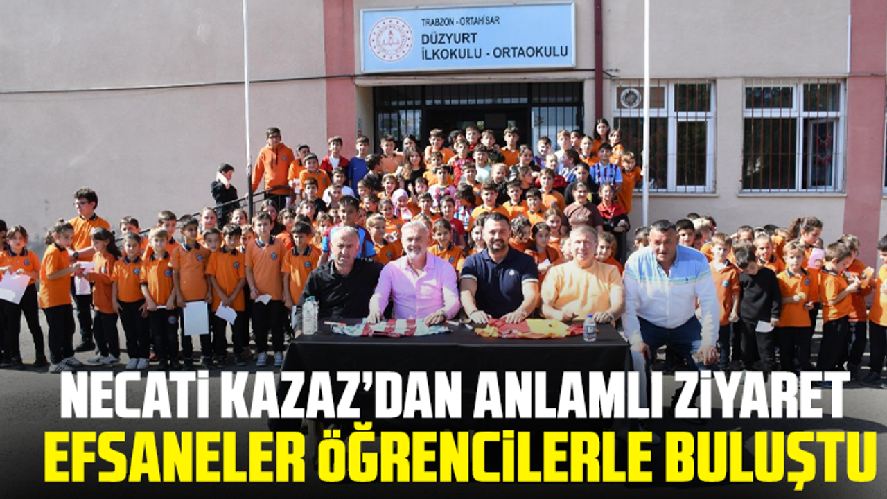 Necati Kazaz’dan Anlamlı Ziyaret: Efsaneler Öğrencilerle Buluştu