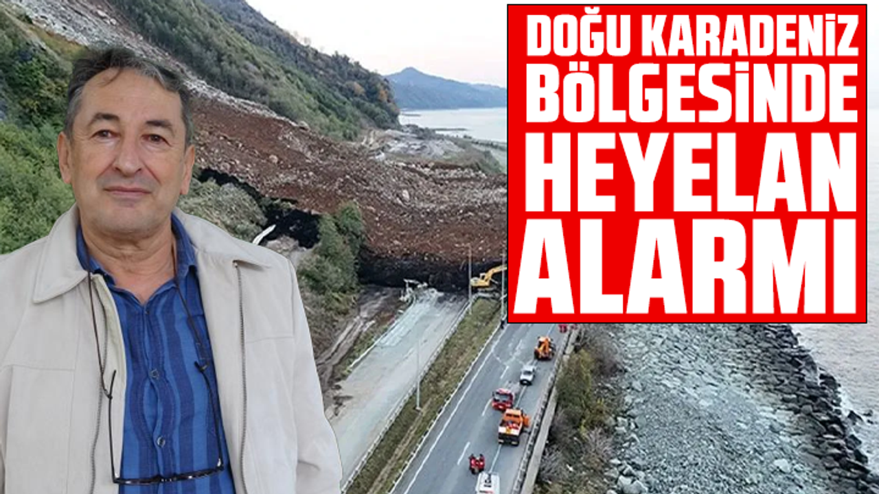 Doğu Karadeniz Bölgesinde heyelan alarmı