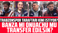 Trabzonspor Taraftarı Kimi İstiyor? Banza mı, Onuachu mu Transfer Edilsin?