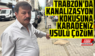 Kanalizasyon kokusuna Karadeniz usulü çözüm