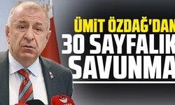 Cumhurbaşkanı'na hakaretten yargılanan Ümit Özdağ'dan 30 sayfalık tarihi savunma