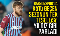 Trabzonspor'da kötü geçen sezonun tek tesellisi! Yıldız gibi parladı