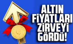Altın fiyatları zirveyi gördü! Son durum