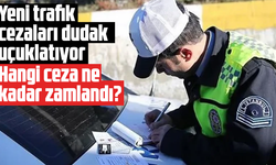 Yeni trafik cezaları dudak uçuklatıyor: Hangi ceza ne kadar zamlandı?