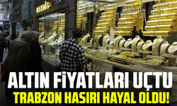 "Altın Fiyatları Uçtu, Trabzon Hasırı Hayal Oldu!"