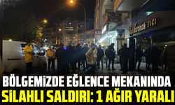 Bölgemizde eğlence mekanında silahlı saldırı: 1 ağır yaralı