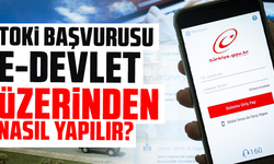 Toki E-Devlet Ekranı Ve 2025 Haziran Ayı Başvuru! Toki nasıl başvuru napılır?