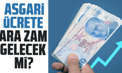 Asgari ücrete ara zam gelecek mi?