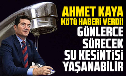 Ahmet Kaya kötü haberi verdi! Günlerce sürecek su kesintisi yaşanabilir
