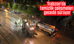 Trabzon'da temizlik çalışmaları gecede sürüyor