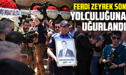 Ferdi Zeyrek son yolculuğuna uğurlandı