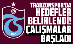 Trabzonspor'da hedefler belirlendi! Çalışmalar başladı