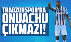 Trabzonspor'da Onuachu çıkmazı!