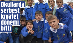 Okullarda serbest kıyafet dönemi bitti