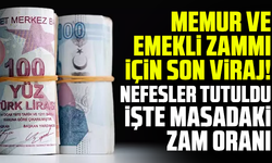 Memur ve emekli zammı için son viraj! Nefesler tutuldu: İşte masadaki zam oranı