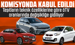 Taşıtların teknik özelliklerine göre ÖTV oranlarında değişikliğe gidiliyor