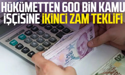 İşte kamu işçisine hükümetin ikinci zam teklifi; Tepki geldi grev sinyali verildi