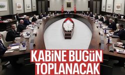 Kabine toplanıyor: Kritik başlıklar masada olacak