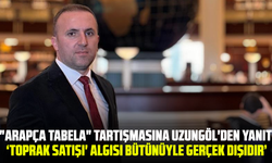 "Arapça Tabela" tartışmasına Uzungöl'den yanıt