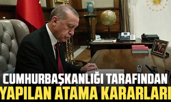 Cumhurbaşkanlığı atamaları Resmi Gazete’de