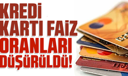 Kredi kartı faiz oranları düşürüldü!