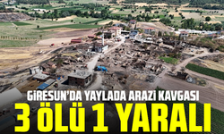 Giresun’da yaylada arazi kavgası: 3 ölü, 1 yaralı