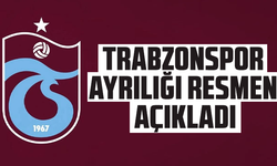 Trabzonspor ayrılığı resmen açıkladı