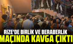 Rize'de birlik ve beraberlik maçında kavga çıktı