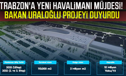 Trabzon'a yeni havalimanı müjdesi! Bakan Uraloğlu projeyi duyurdu