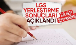 LGS tercih sonuçları açıklandı