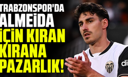 Trabzonspor'da Andre Almeida için kıran kırana pazarlık!