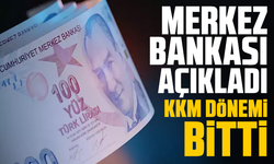 Merkez Bankası açıkladı: KKM dönemi bitti