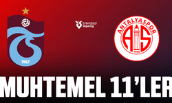 Trabzonspor - Antalyaspor muhtemel 11'ler