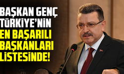 Başkan Genç, Türkiye’nin en başarılı başkanları listesinde!