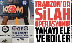 Trabzon’da silah operasyonu! Yakayı ele verdiler