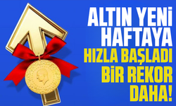 Altın yeni haftaya hızla başladı: Bir rekor daha!