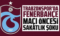 Trabzonspor’da, Fenerbahçe maçı öncesi sakatlık şoku