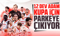 12 Dev Adam kupa için parkeye çıkıyor