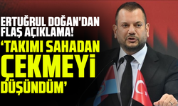 Ertuğrul Doğan'da flaş açıklama! "Takımı sahadan çekmeyi düşündüm"