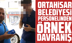 Ortahisar Belediyesi personelinden örnek davranış