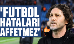 Fatih Tekke, 'Futbol, hataları affetmez'