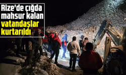 Rize'de çığda mahsur kalan vatandaşlar kurtarıldı