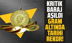Kritik baraj aşıldı: Gram altında tarihi rekor!