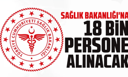 Sağlık Bakanlığı'na 18 bin personel alınacak