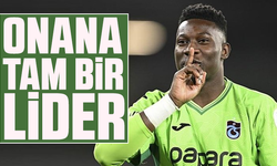 Onana tam bir lider