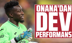 Onana’dan dev performans