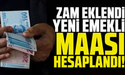 Zam eklendi: Yeni emekli maaşı hesaplandı!