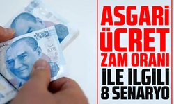 İşte asgari ücret zam oranı ile ilgili 8 senaryo