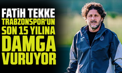 Fatih Tekke, Trabzonspor'un son 15 yılına damga vuruyor