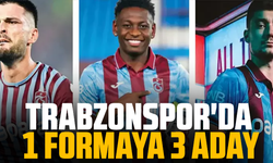 Trabzonspor'da 1 formaya 3 aday